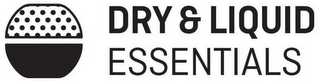 DRY & LIQUID ESSENTIALS logo