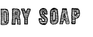 DRY SOAP logo