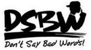 DSBW DON'T SAY BAD WORDS logo