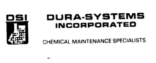 DSI DURA-SYSTEMS INCOROPRATED CHEMICAL MAINTENANCE SPECIALISTS logo