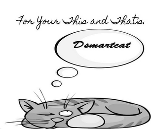 DSMARTCAT FOR YOUR THIS AND THAT'S. logo