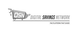 DSN DIGITAL SAVINGS NETWORK THE PLATFORM THAT GIVES logo