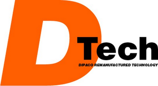 DTECH DIPACO REMANUFACTURED TECHNOLOGY logo