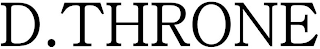 D.THRONE logo