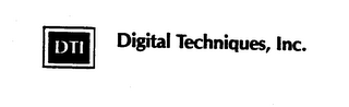 DTI DIGITAL TECHNIQUES, INC.