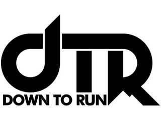 DTR DOWN TO RUN logo