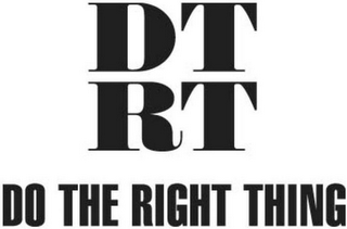 DTRT DO THE RIGHT THING logo