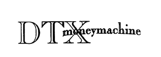 DTX MONEYMACHINE logo