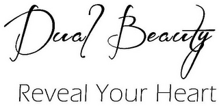 DUAL BEAUTY REVEAL YOUR HEART logo