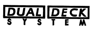 DUAL DECK SYSTEM logo