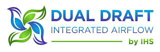 DUAL DRAFT INTEGRATED AIRFLOW BY IHS logo