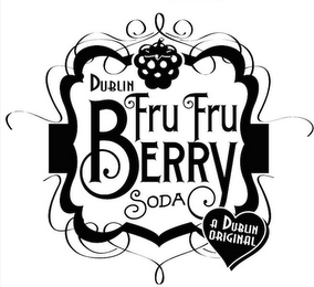 DUBLIN FRU FRU BERRY SODA A DUBLIN ORIGINAL logo