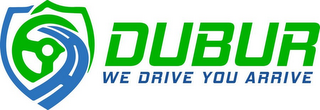 DUBUR WE DRIVE YOU ARRIVE logo