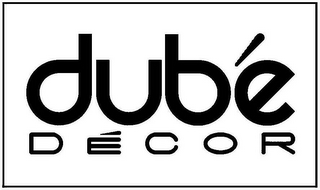 DUBÉ DÉCOR logo