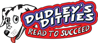 DUDLEY'S DITTIES READ TO SUCCEED logo