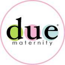 DUE MATERNITY logo