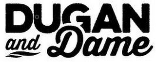 DUGAN AND DAME logo