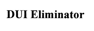 DUI ELIMINATOR logo