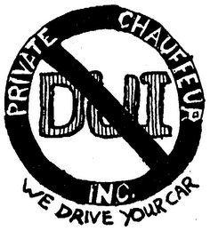 DUI PRIVATE CHAUFFEUR INC. WE DRIVE YOUR CAR logo