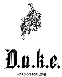 D.U.K.E. HARD ON FOR LOVE logo