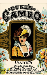DUKE'S CAMEO CARDS MANUFACTURED BY W. DUKE SONS & CO. DURHAM, N.C. & NEW YORK, U.S.A. THE AMERICAN TOBACCO CO. SUCCESSOR logo
