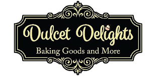 DULCET DELIGHTS BAKING GOODS AND MORE logo