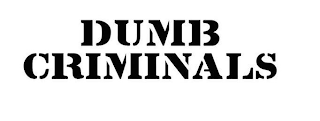 DUMB CRIMINALS logo