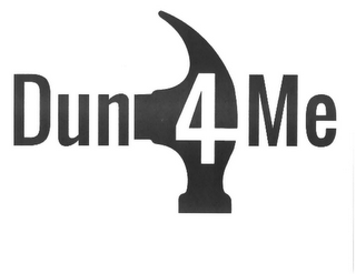 DUN4ME