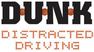 DUNK DISTRACTED DRIVING logo
