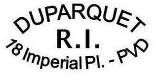 DUPARQUET 18 IMPERIAL PL. -PVD R.I. logo
