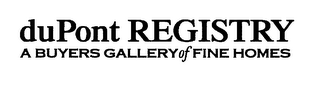 DUPONT REGISTRY A BUYERS GALLERY OF FINE HOMES logo