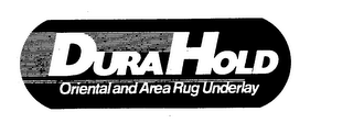 DURA HOLD ORIENTAL AND AREA RUG UNDERLAY logo