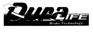 DURA LIFE BRAKE TECHNOLOGY logo