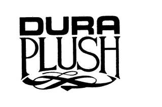 DURA PLUSH