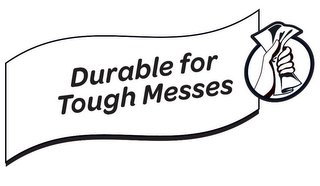 DURABLE FOR TOUGH MESSES logo
