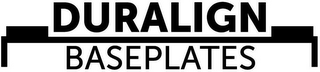 DURALIGN BASEPLATES logo