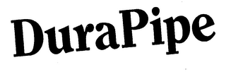 DURAPIPE