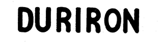 DURIRON