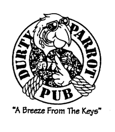 DURTY PARROT PUB "A BREEZE FROM THE KEYS" logo