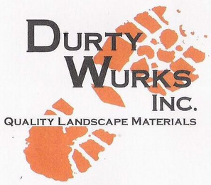 DURTY WURKS QUALITY LANDSCAPE MATERIALS logo