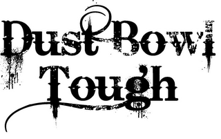 DUST BOWL TOUGH logo