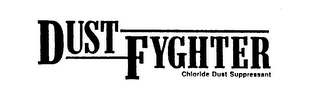 DUST FYGHTER CHLORIDE DUST SUPPRESSANT logo