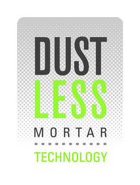 DUST LESS MORTAR TECHNOLOGY logo
