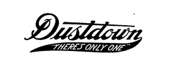 DUSTDOWN "THERE'S ONLY ONE" logo