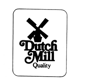 DUTCH MILL QUALITY logo