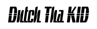 DUTCH THA KID logo