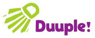 DUUPLE!
