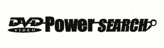 DVD VIDEO POWER SEARCH logo