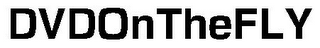 DVDONTHEFLY logo