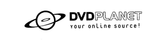 DVDPLANET YOUR ONLINE SOURCE! logo